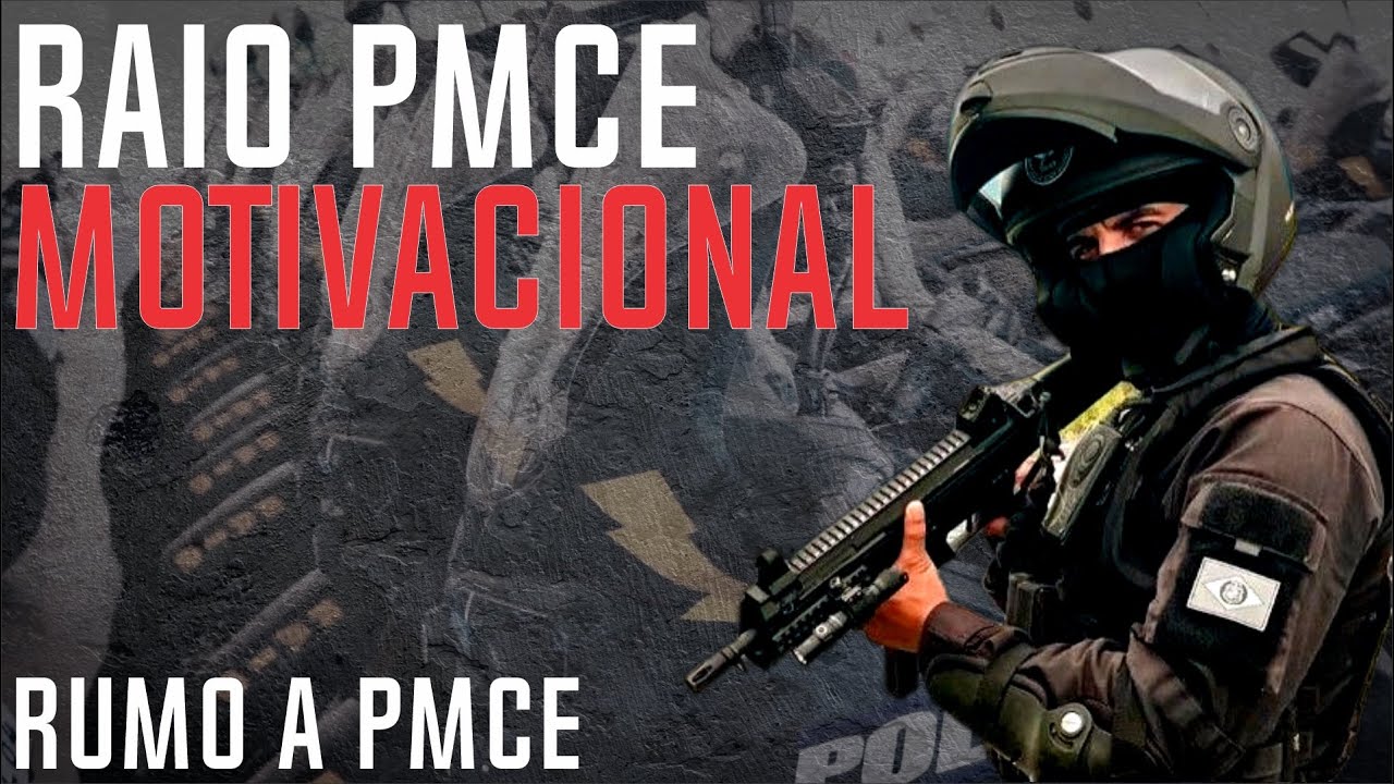 RAIO PMCE MOTIVACIONAL - RUMO A PMCE