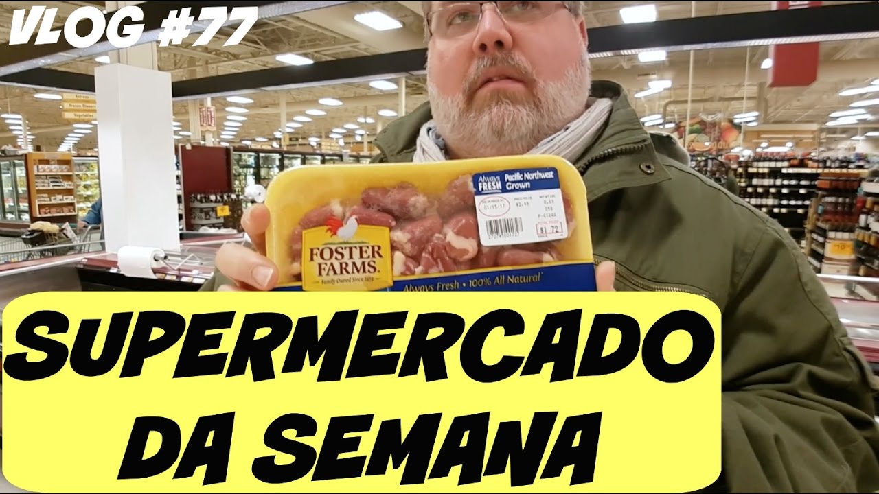 VLOG #77 - SUPERMERCADO DA SEMANA nos Estados Unidos