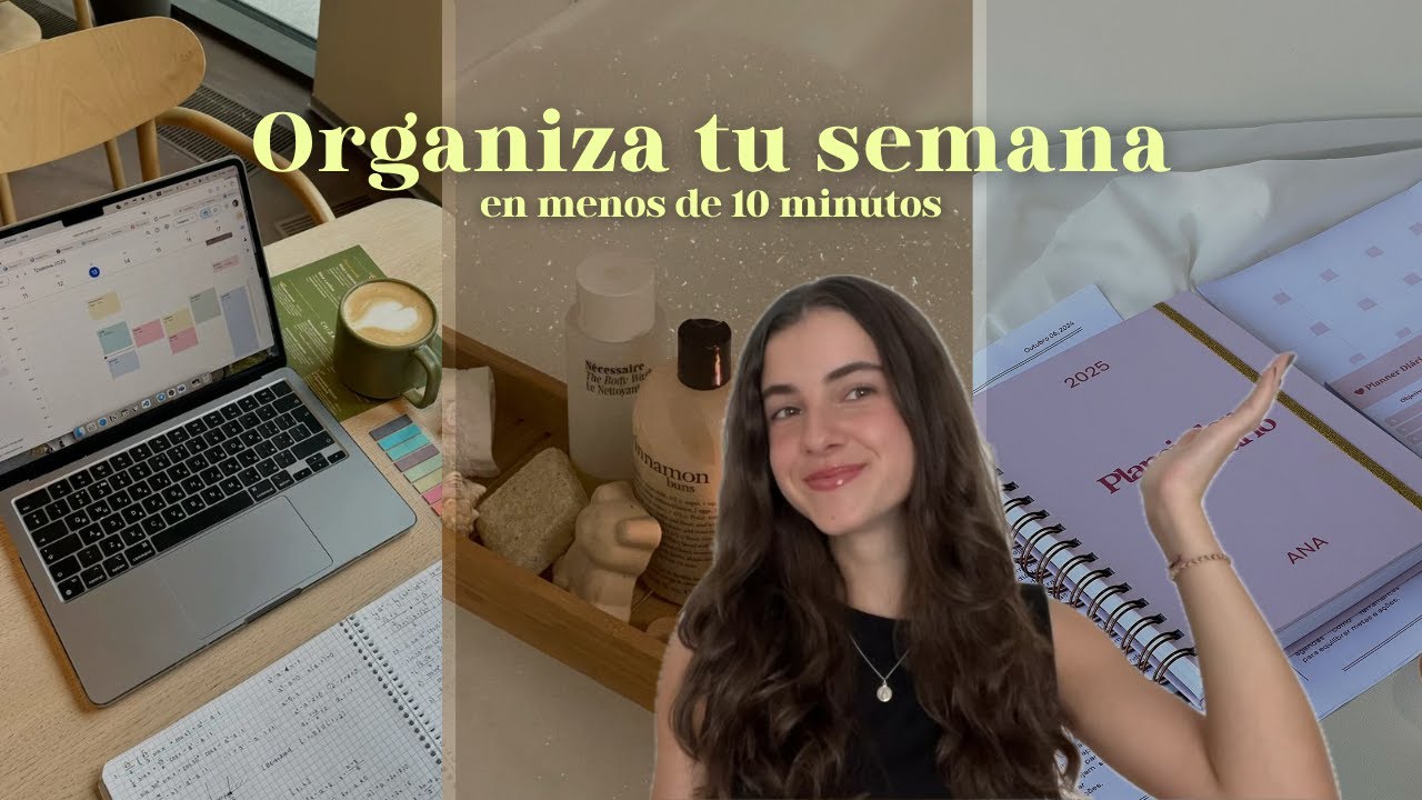 Cómo organizar tu semana (explicado en 7 min) 🧖🏼‍♀️✨🧺🗓️ | productividad, rutina, hábitos…