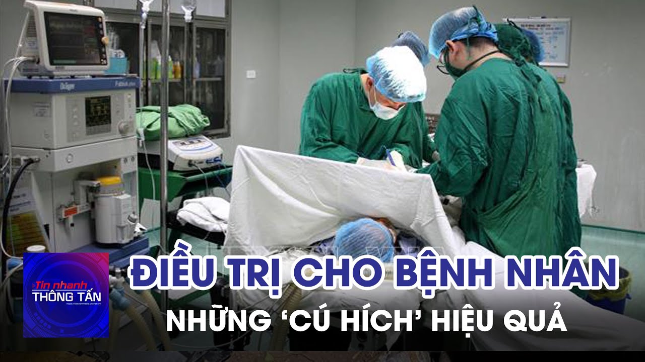 Những “cú hích” nâng cao hiệu quả điều trị cho bệnh nhân