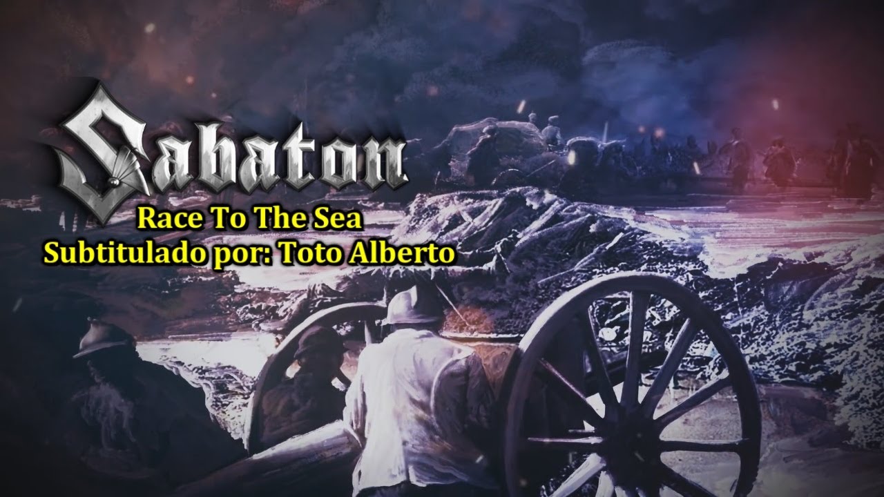 Sabaton - Race To The Sea 🌊🪖💥🇧🇪 (History Version)[Subtitulos al Español / Lyrics]