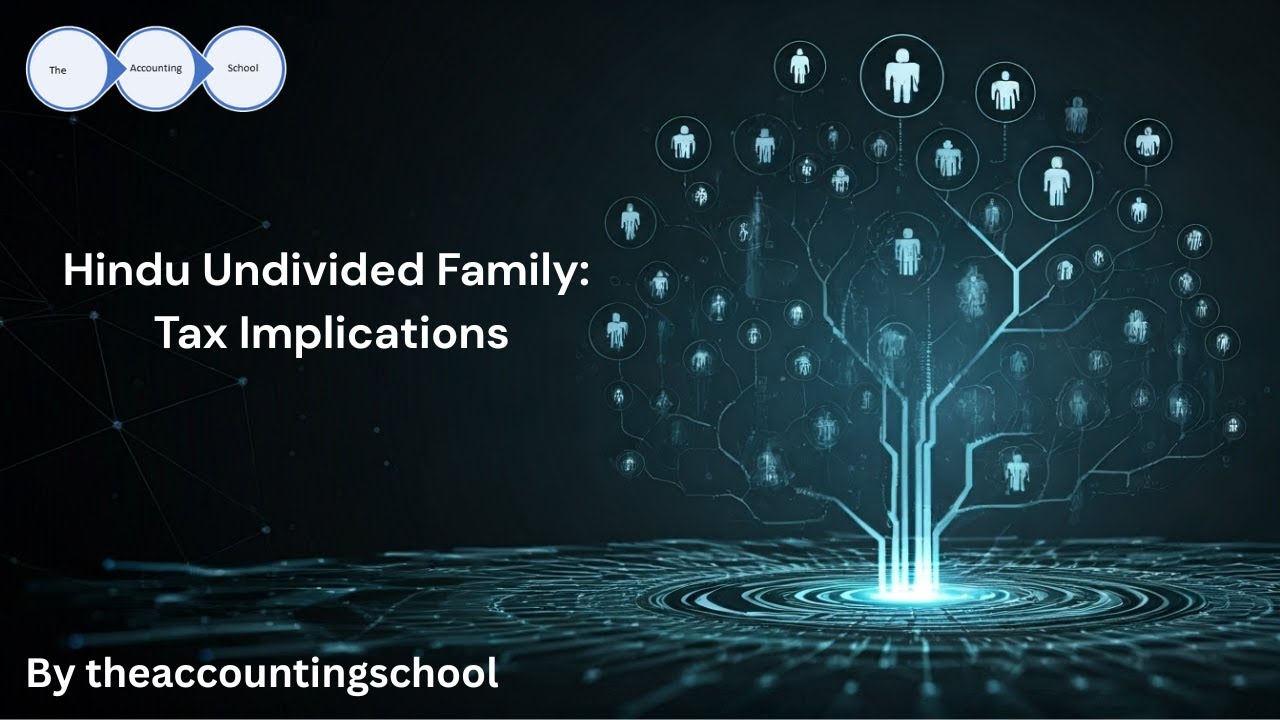 Hindu Undivided Family-Tax Planning: The Guide for 2025-26 .The Financial Management of a HUF.