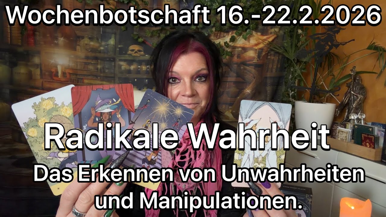 Wochenbotschaft 16.- 22.2.2026 | Ehrlichkeit und Wahrheit. Eine direkte Woche.