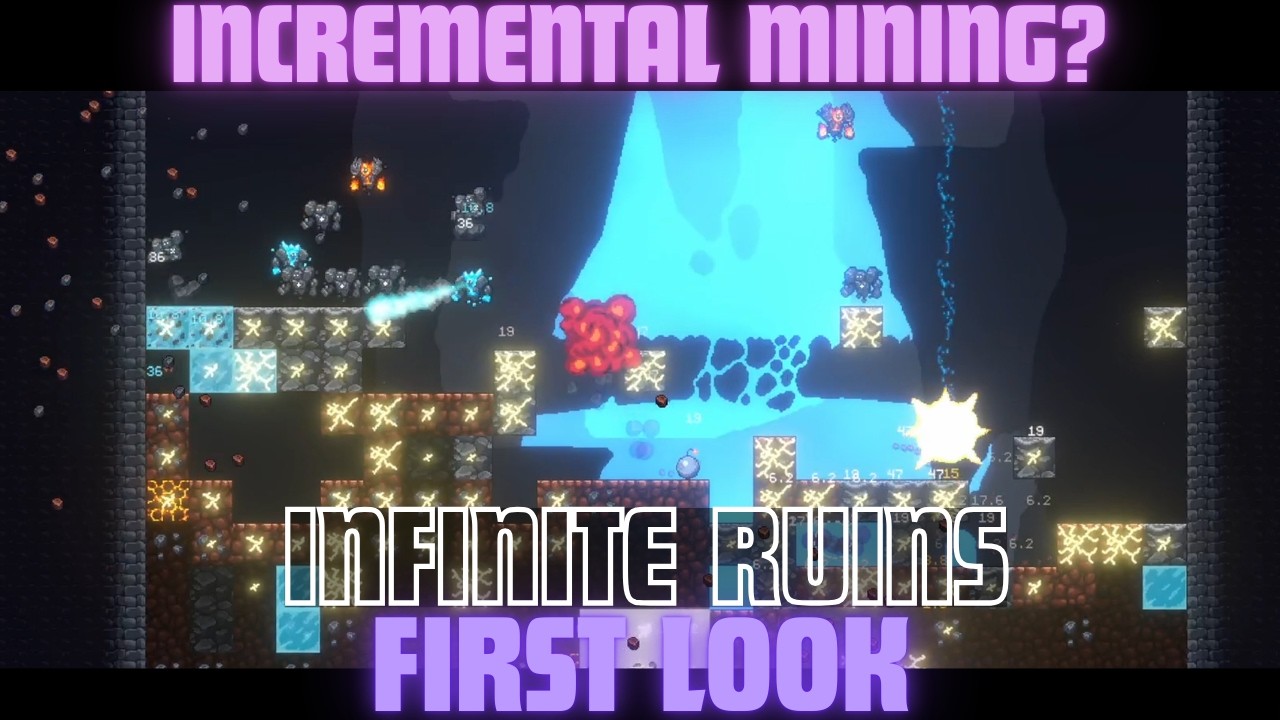 This Incremental Infinite Mining Game is so Satisfying: Infinite Ruins