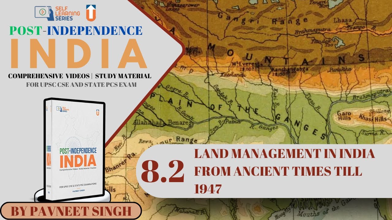 8.2: Land Management In India From Ancient Times Till 1947
