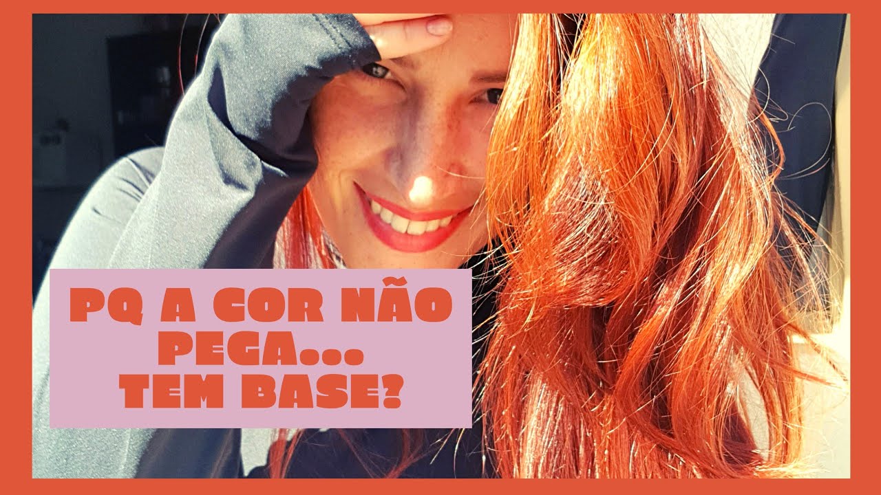 A COR NÃO PEGA NO SEU CABELO? TEM BASE???