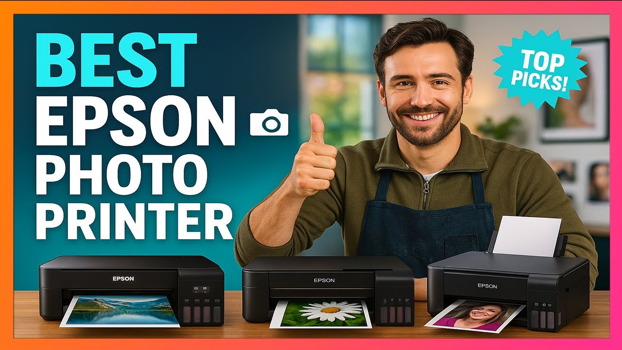 Best Epson Photo Printer 2025 (Top Models Tested for Pro Results)