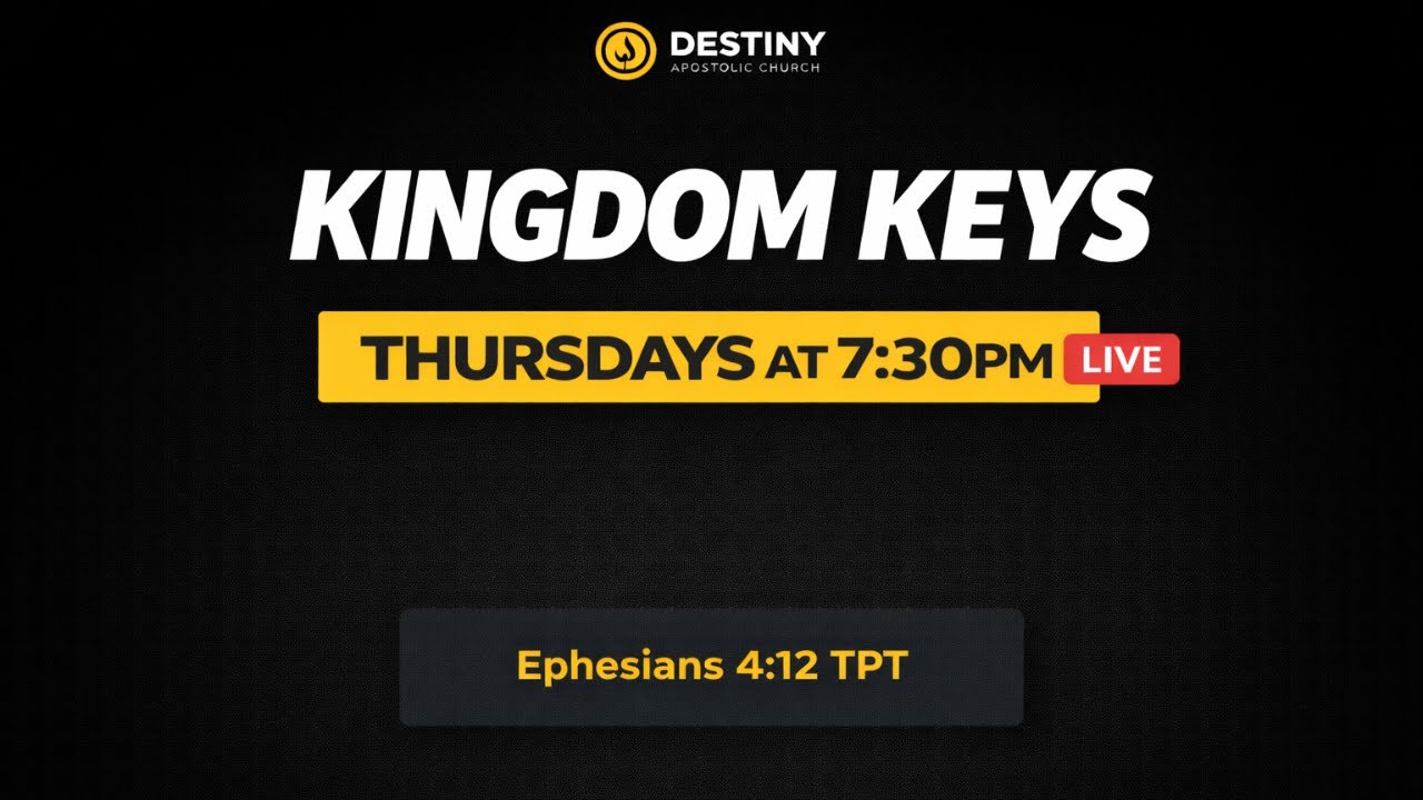 02/12/2026| Kingdom Keys W/ Pastor Travis Morgan| Destiny Apostolic Church