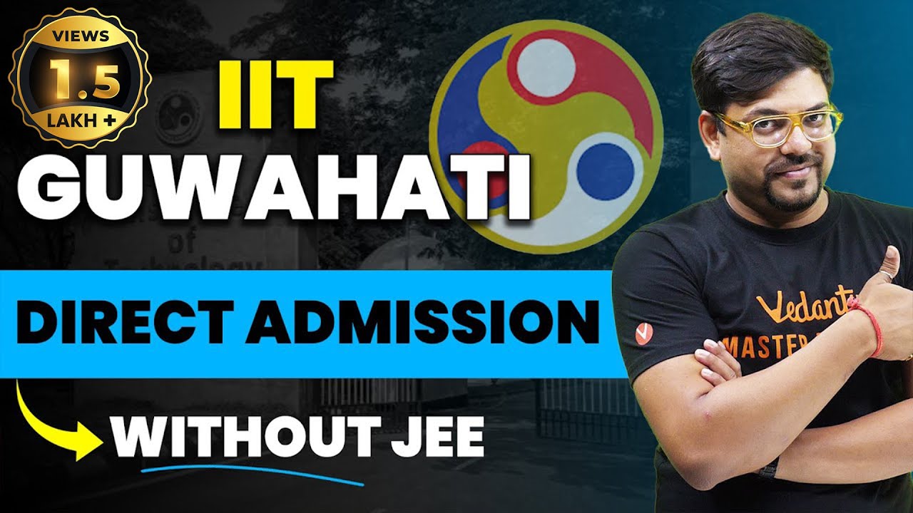 IIT without JEE | IIT Guwahati - B. Sc in Data Science & Artificial Intelligence | Harsh Sir