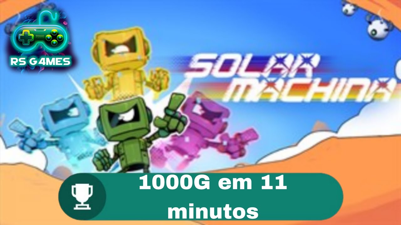 Solar Machina (Xbox1/SX/W10) - 1000G em 11 minutos 