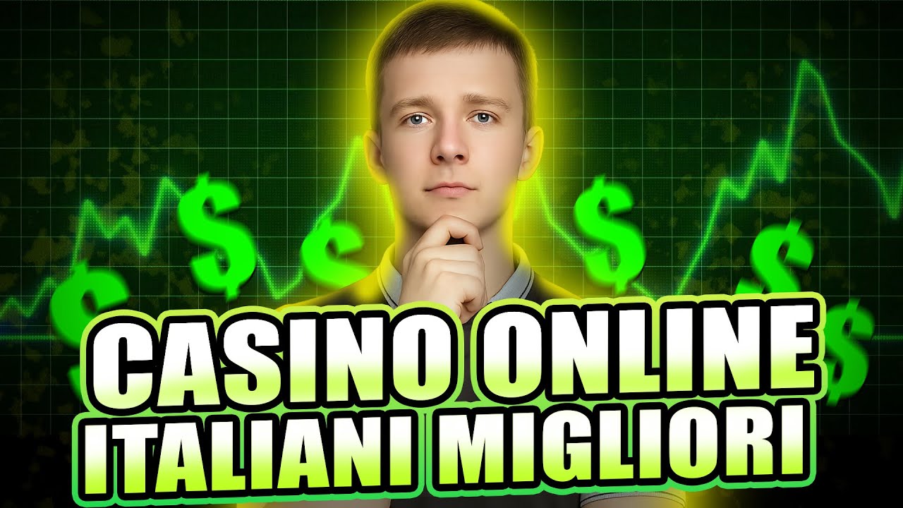 CASINO ONLINE ITALIANI MIGLIORI SITI | MIGLIORI CASINÒ ONLINE IN ITALIA 🎯 Bonus e Ranking
