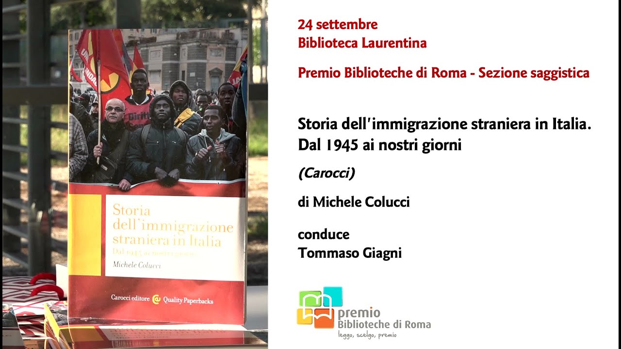Storia dell'immigrazione straniera in Italia. Dal 1945 ai nostri giorni  di Michele Colucci
