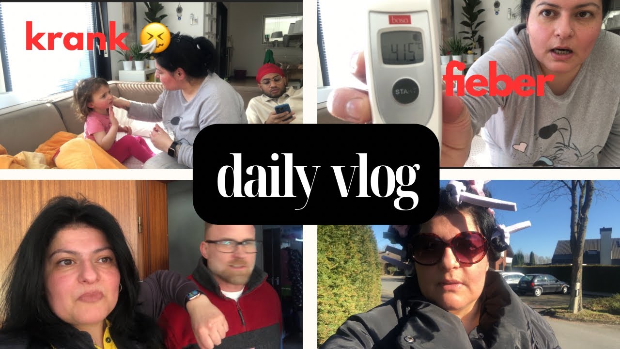 Kind Krank 🤧 | Arbeit | Lockenwickler Katastrophe 👩🏻‍🦱| Alltag mit 3 Kinder | Vlog