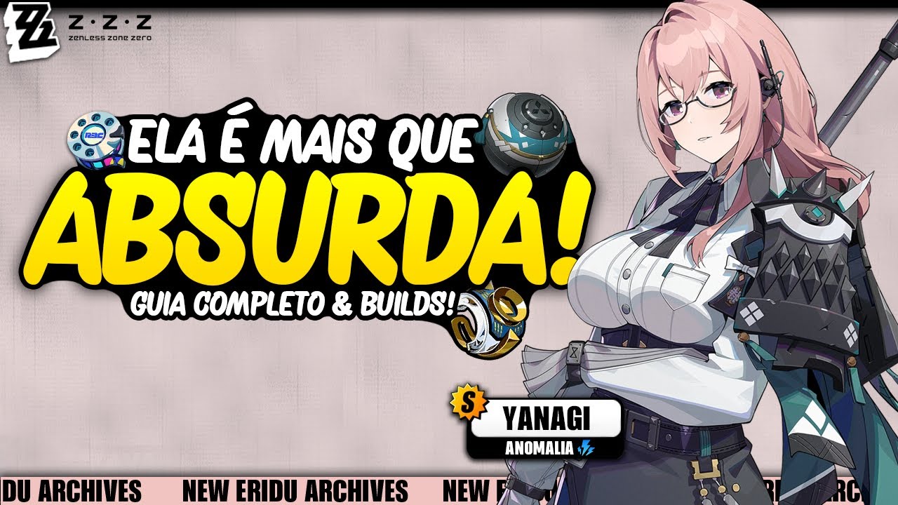 UMA PERSONAGEM MAIS QUE QUEBRADA! | Guia COMPLETO Tsukishiro Yanagi [Zenless Zone Zero]