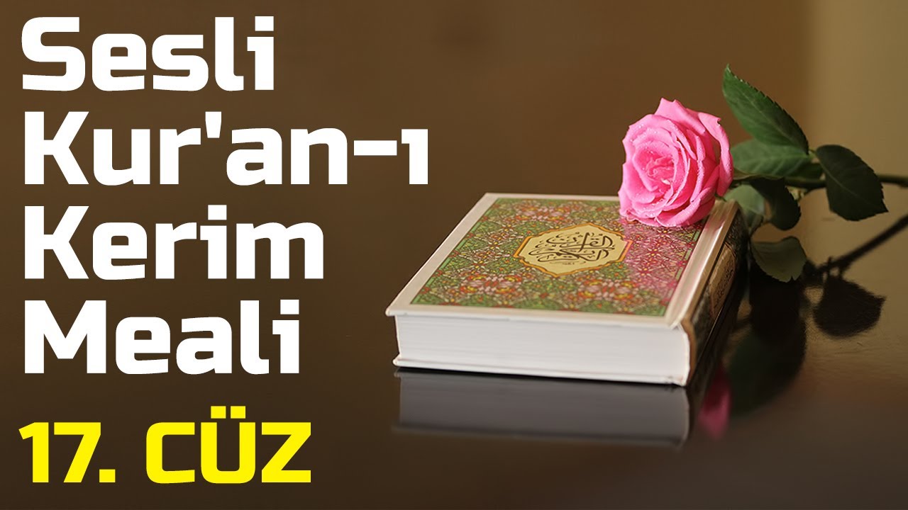 Kur&acute;an Me&acirc;li 17. C&uuml;z - Elmalılı Muhammed Hamdi Yazır