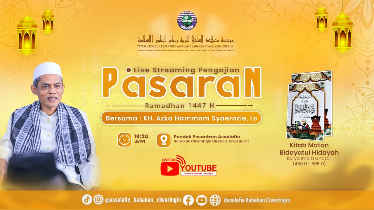 Pengajian Ramadhan. Hari Ke- 12 Kitab Matan Bidayatul Hidayah Bersama KH Azka Hamamm Syaerozie LC