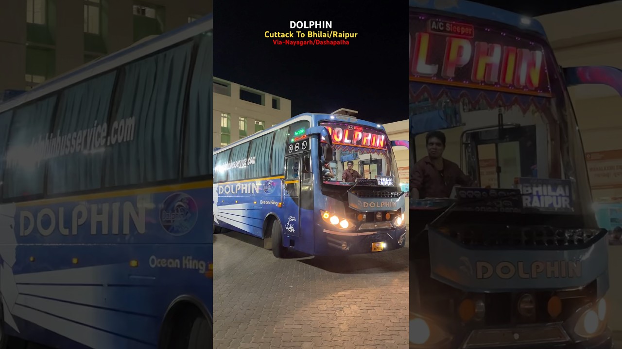Cuttack To Bhilai, Raipur DOLPHIN bus via-Nayagarh,Dashpalha 