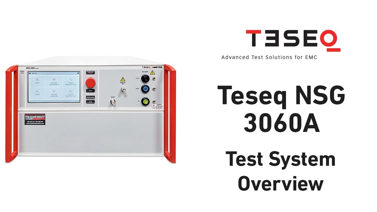 Teseq NSG 3060A Test System Overview