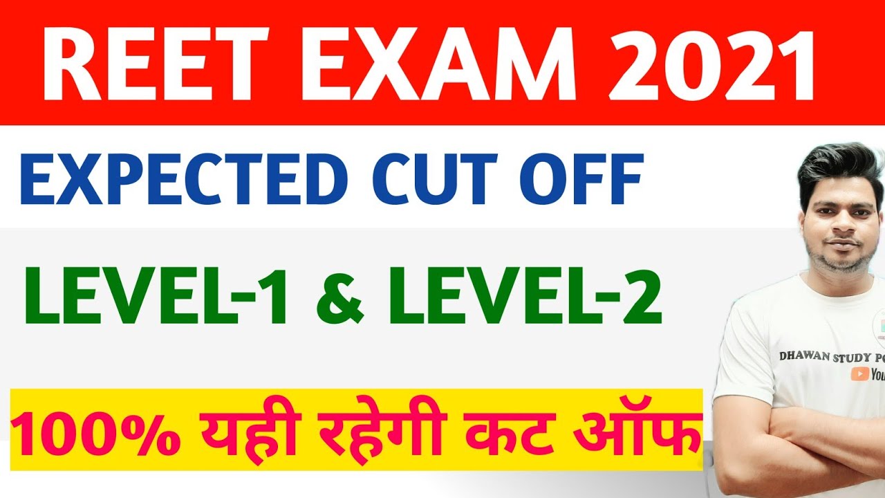 Reet level 1 cutt off// reet level 2 cut off// reet 2021 cutt off/ reet sst cut off || Sunil dhawan