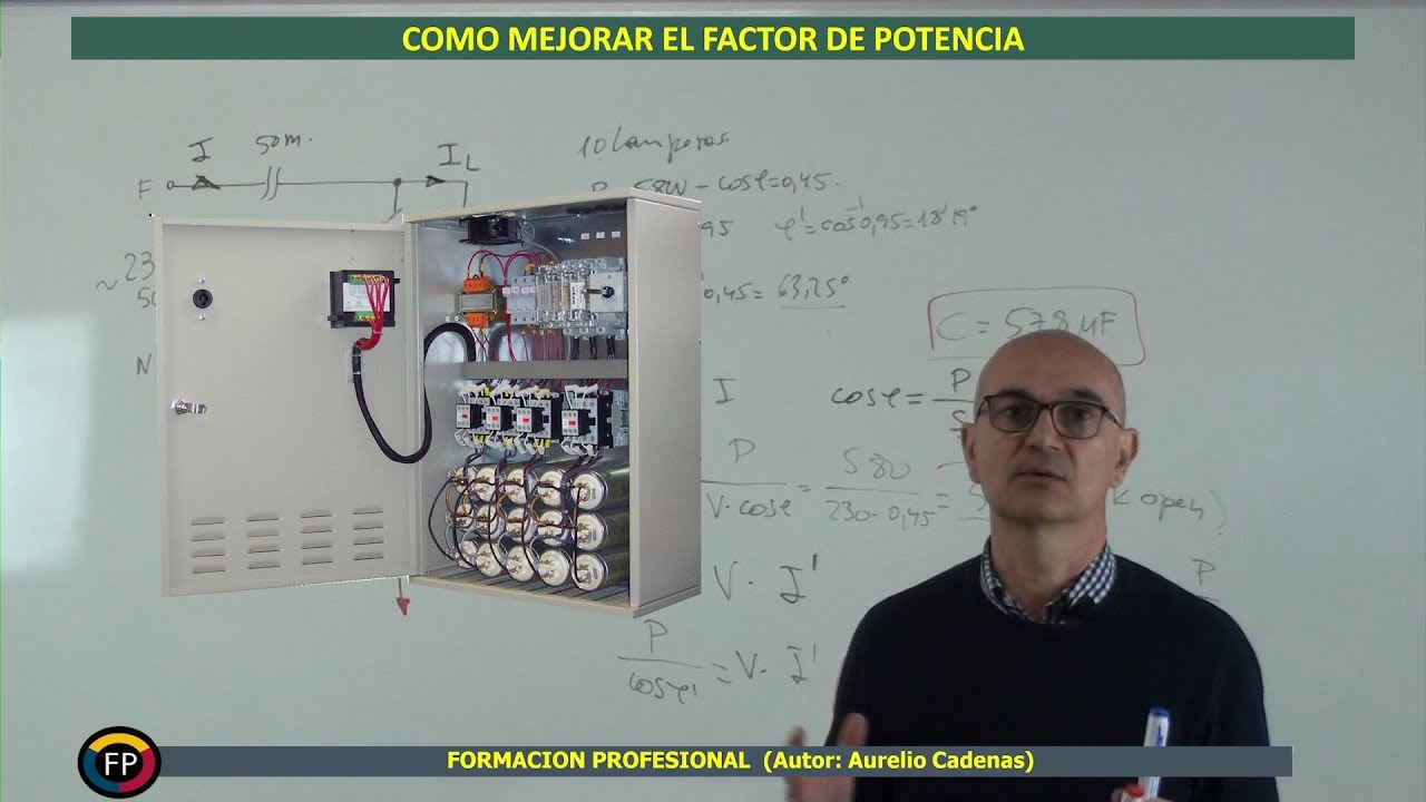 Factor de potencia. Que es y cómo mejorarlo. (Clase 26.2)