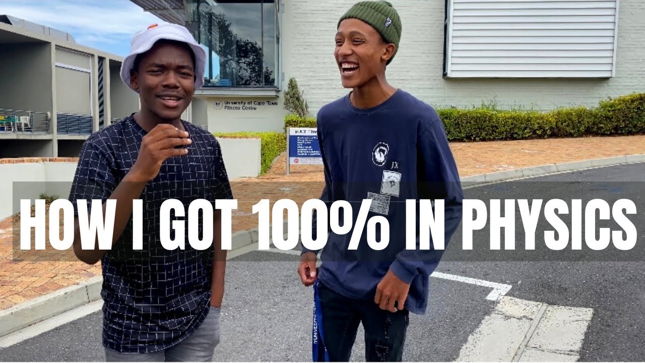 HOW I GOT 100% FOR PHYSICS