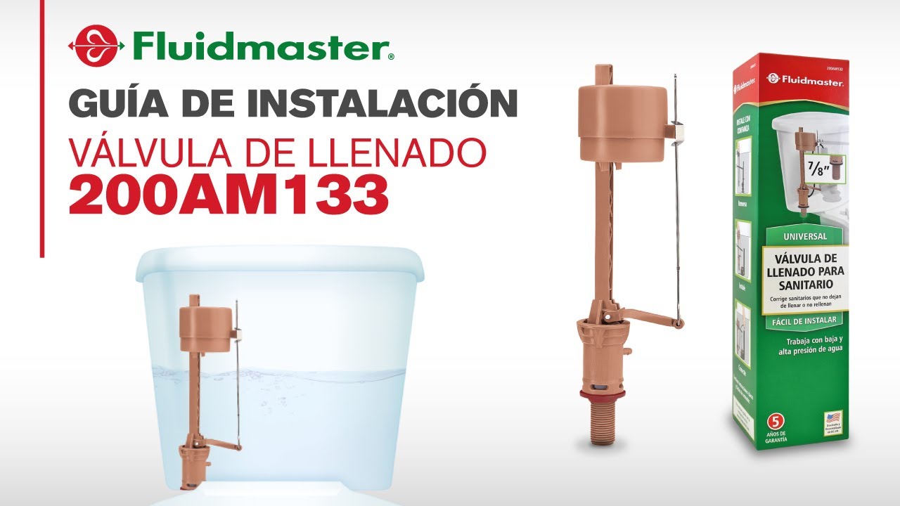 Válvula de llenado 200AM133 de Fluidmaster - guía de instalación