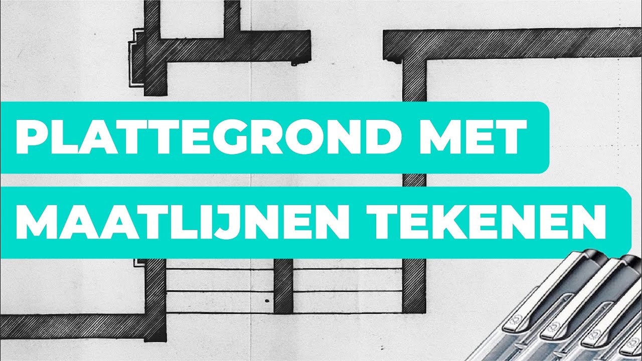 Instructiefilm - Plattegrond met maatlijnen tekenen