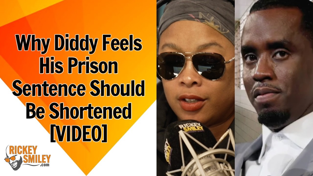 Why Diddy Feels His Prison Sentence Should Be Shortened