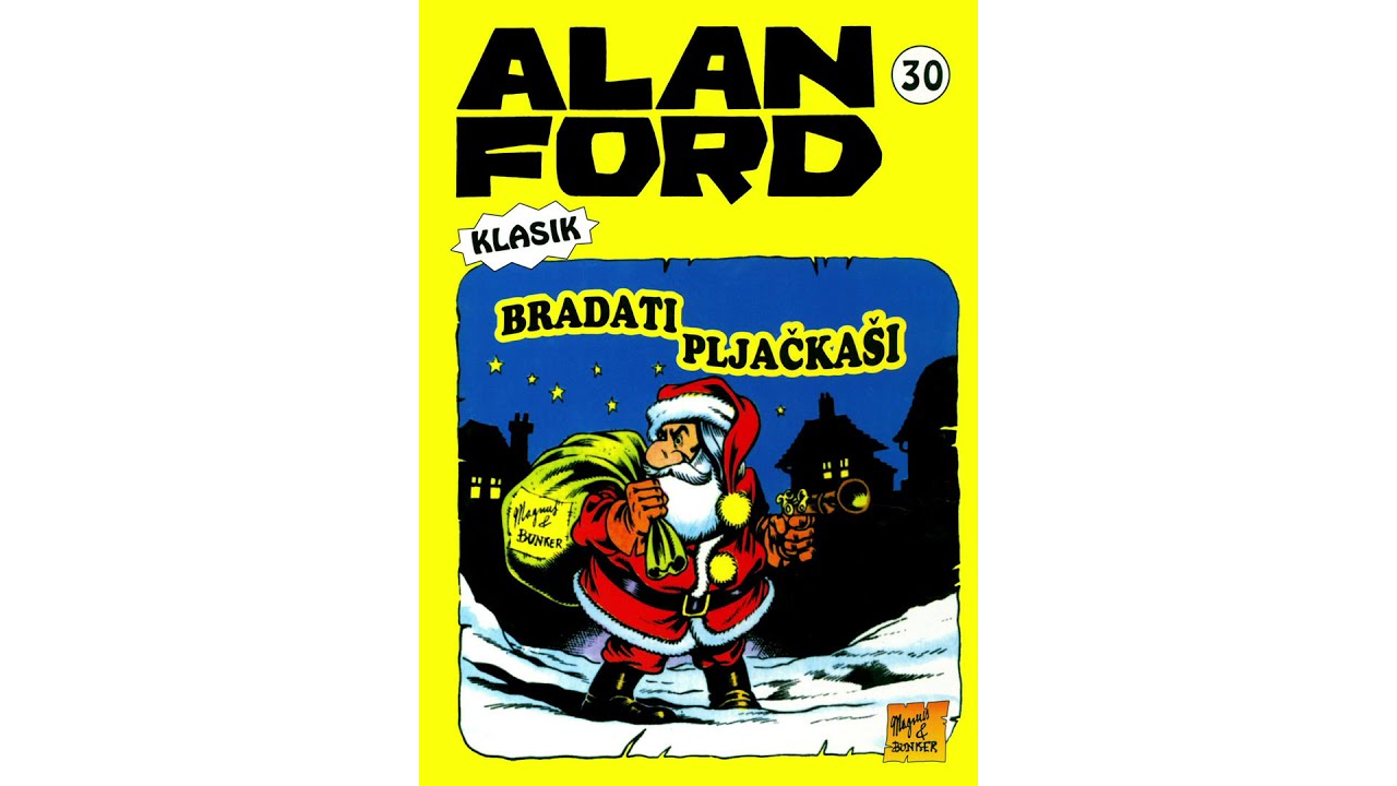 Alan Ford - 030 Bradati pljačkaši