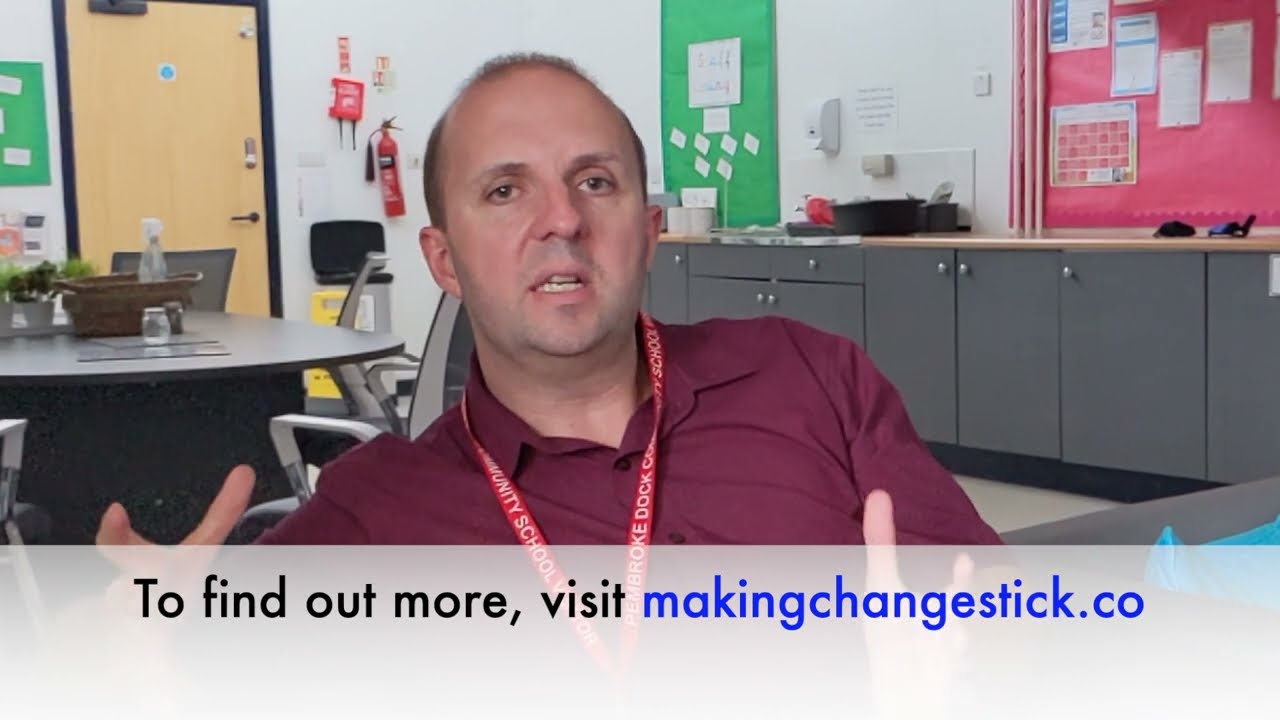 The impact of 'Making Change Stick': Marc Stow (Year 3/4 Lead, Gelliswick Primary School)
