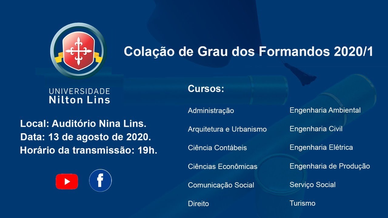 Colação de Grau dos Formandos 2020/01 - Nilton Lins