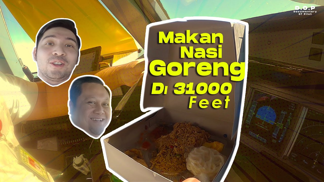 Terbang  + Nasi Goreng - Takeoff - Landing A320