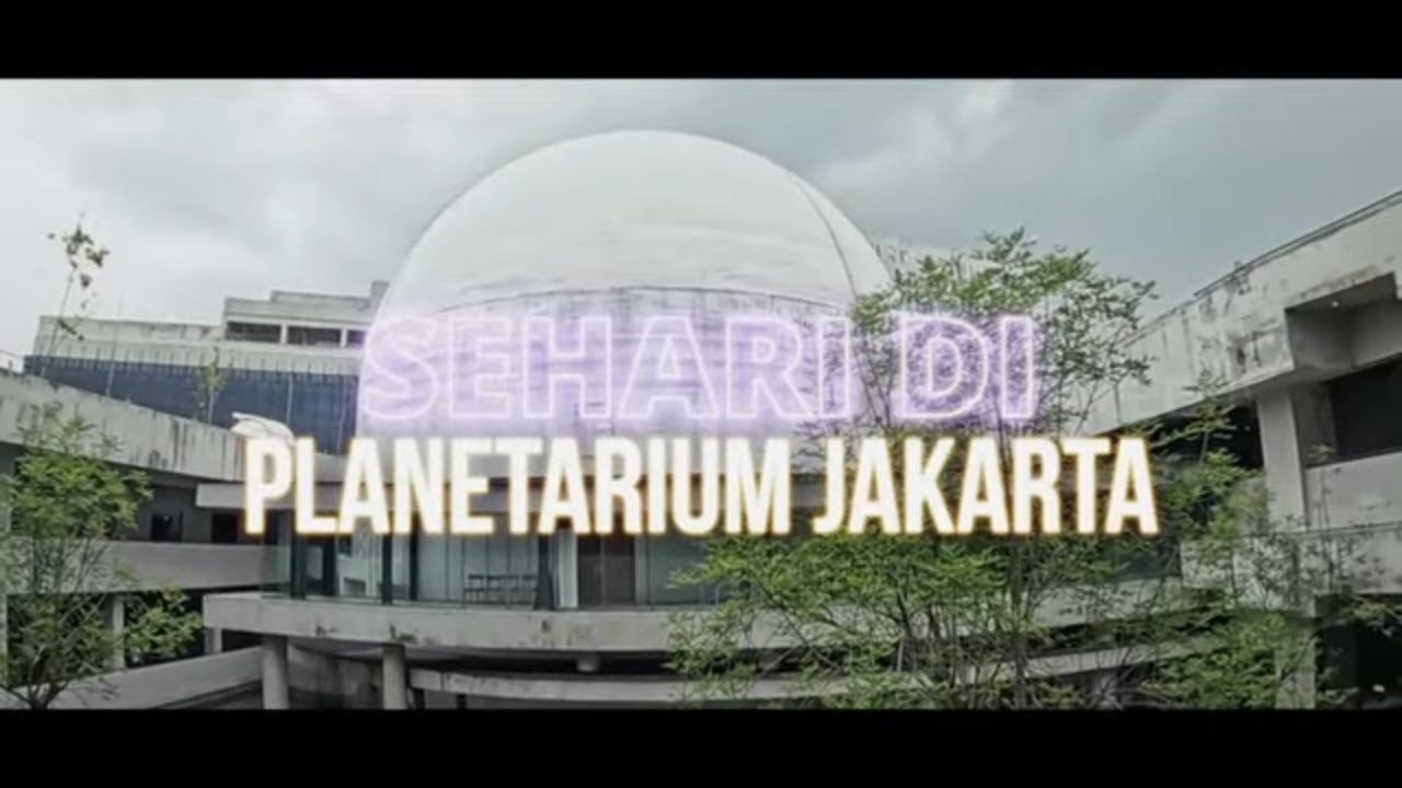 SEHARI DI PLANETARIUM JAKARTA | SECRET STORY (11/01/25)