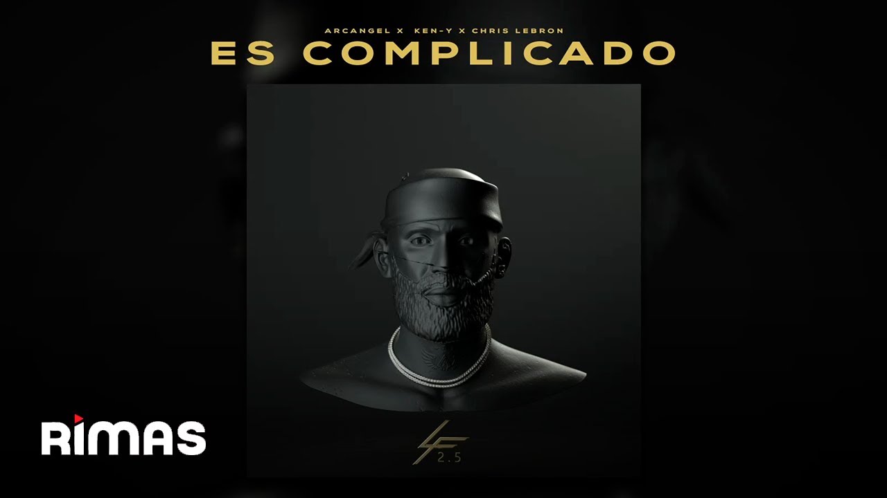 Arc&aacute;ngel, Ken Y, Chris Lebron - Es Complicado | Los Favoritos 2.5 (Audio Oficial)