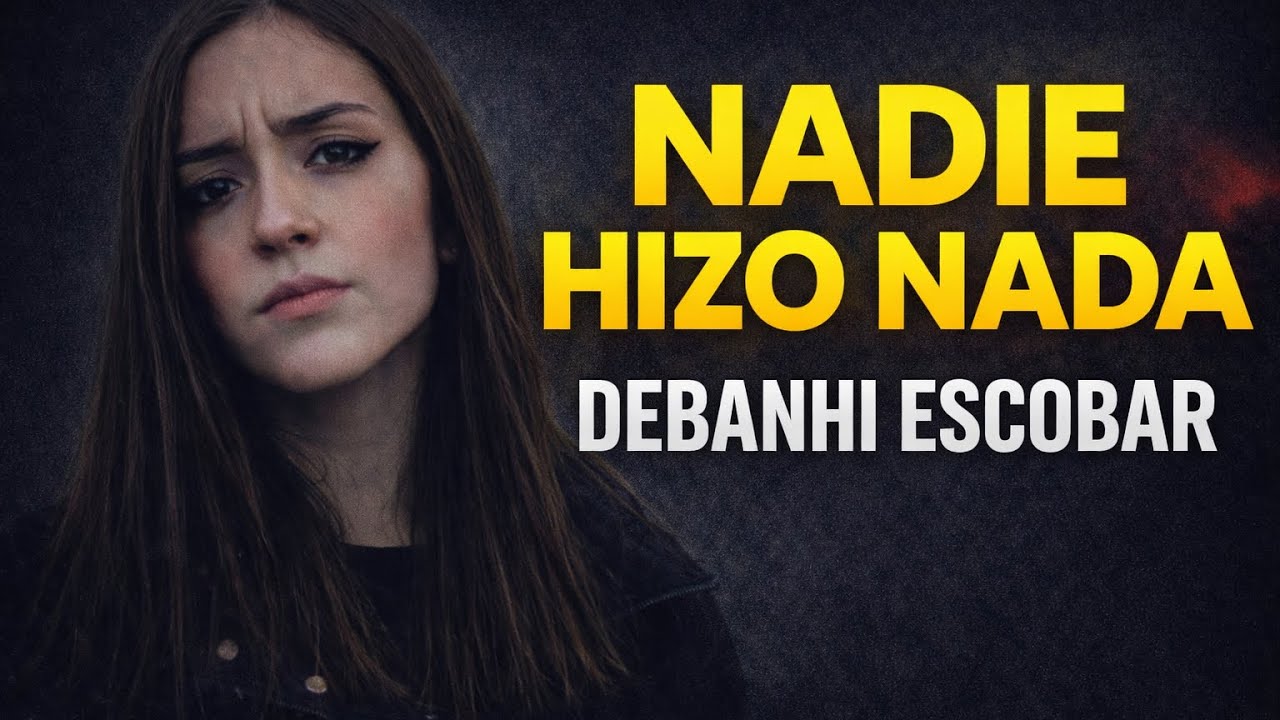 Debanhi Escobar: la noche en que todos fallaron