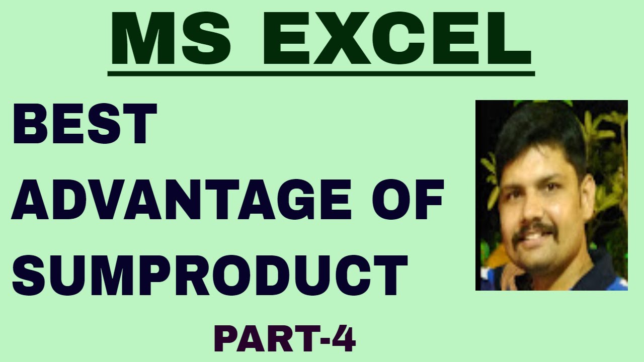 ADVANTAGE OF SUMPRODUCT  | SUMPRODUCT FORMULA | EXCEL SUMPRODUCT FUNCTION | IN HINDI | 2021