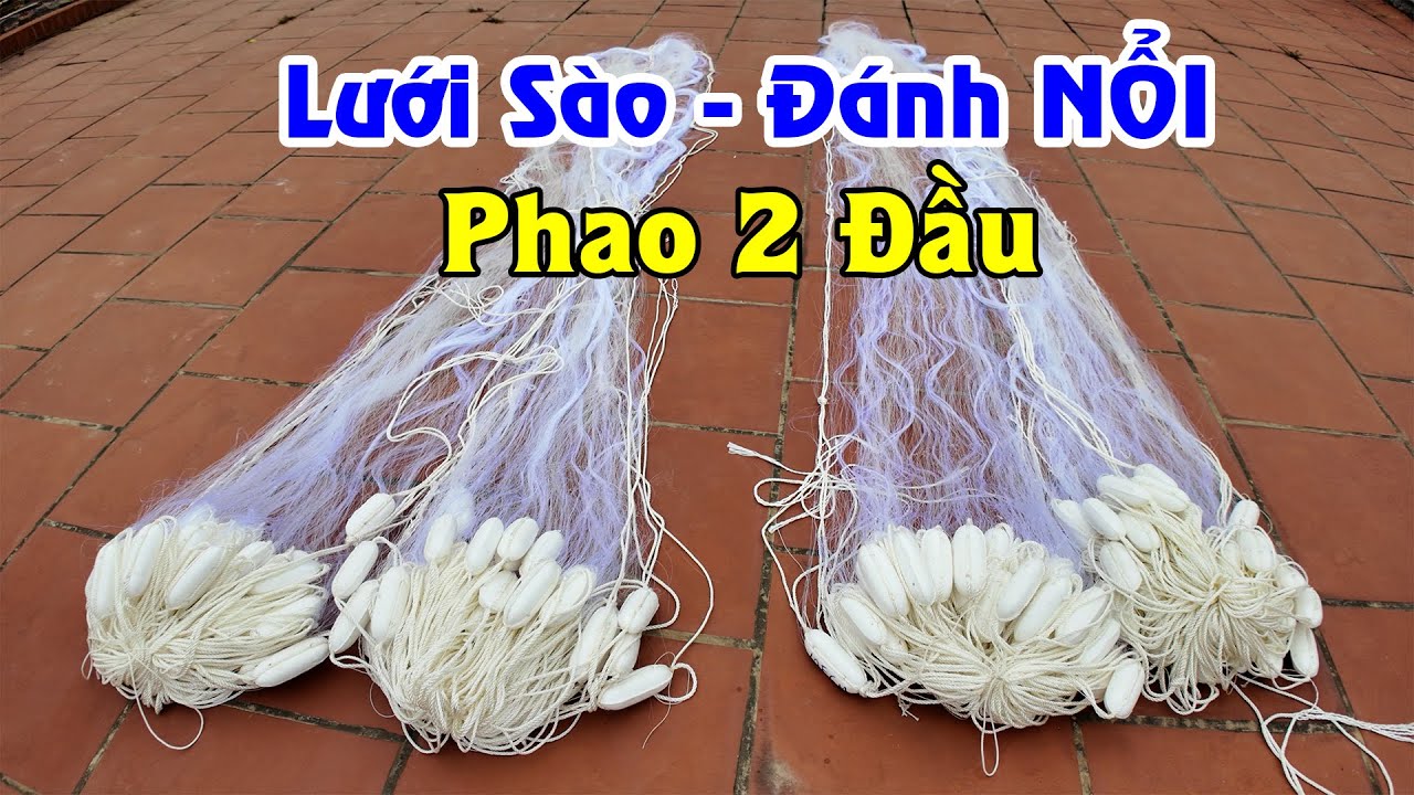 Lưới Sào Đánh Nổi | Cao 6m - Dài 90m - Mắt 12cm Sợi 2 Phao Quả Bàng 2 Đầu #1tr6