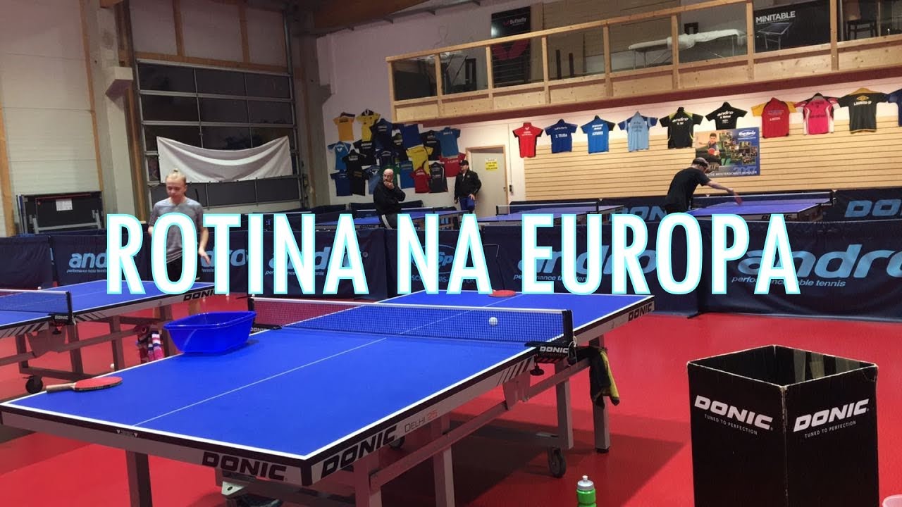 Rotina de um Mesatenista na Europa