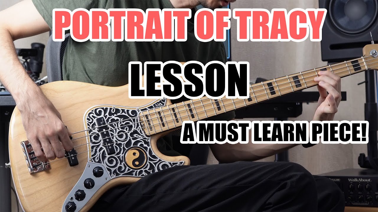 Portrait Of Tracy - Complete Bass Lesson | JACO PASTORIUS