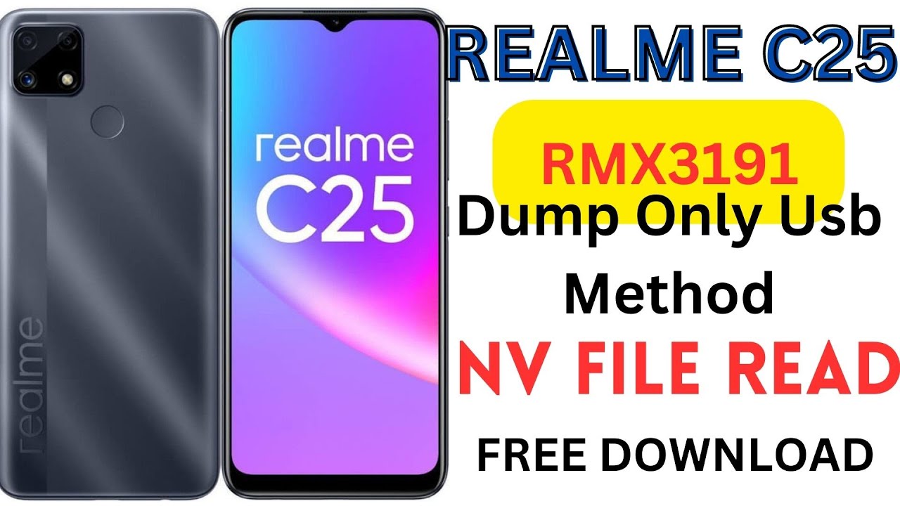 REALME C25 (RMX3191) Dump Only Usb Method Nv File Read By Unlock Tools