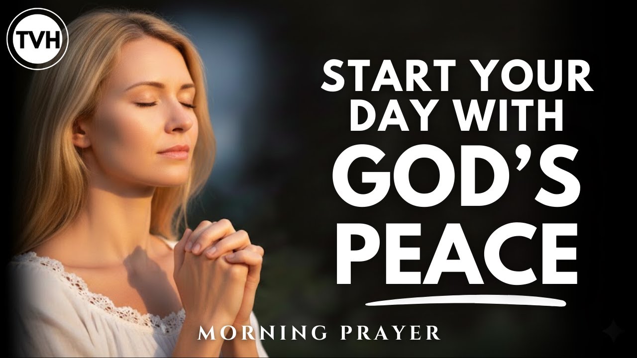 Early Morning Prayer for Peace and Direction