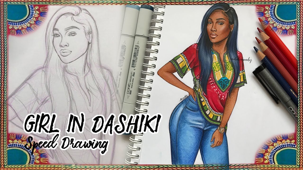 GIRL IN DASHIKI Speed Drawing