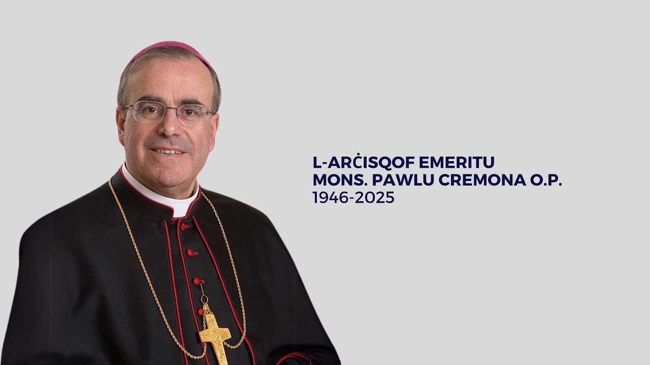 Il-funeral tal-Arċisqof Emeritu Pawlu Cremona O.P.  - 22 ta' Marzu 2025
