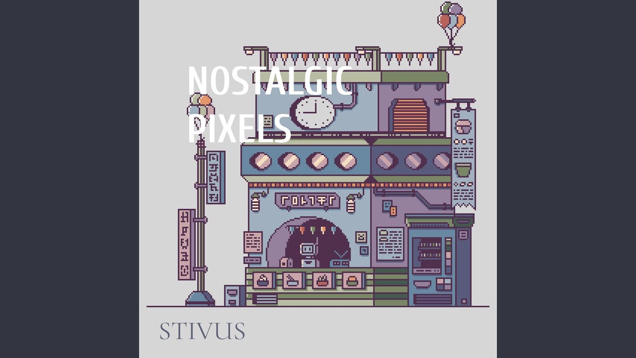 Nostalgic Pixels