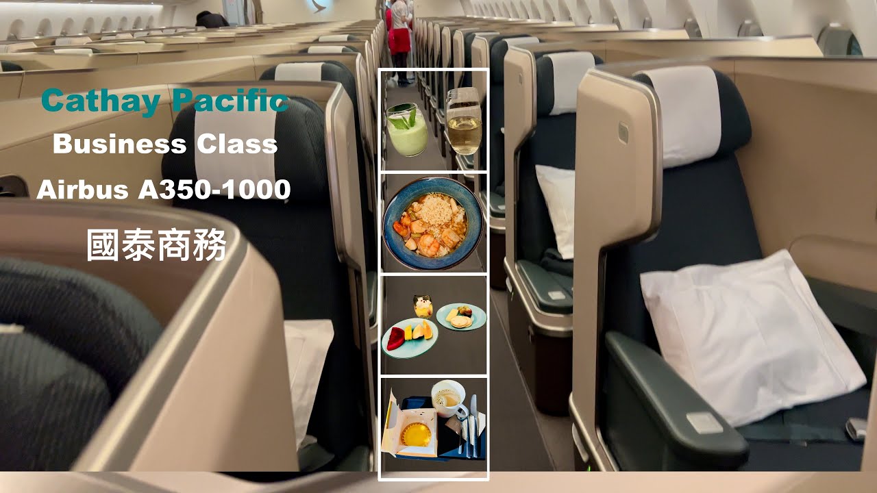 Cathay Pacific Business Class | Airbus A350-1000 Hong Kong🛫Toronto | 國泰商務 | Airbus A350-1000 香港飛多倫多