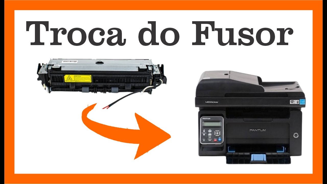 Trocando o Fusor da impressora Elgin Pantum m6550nw