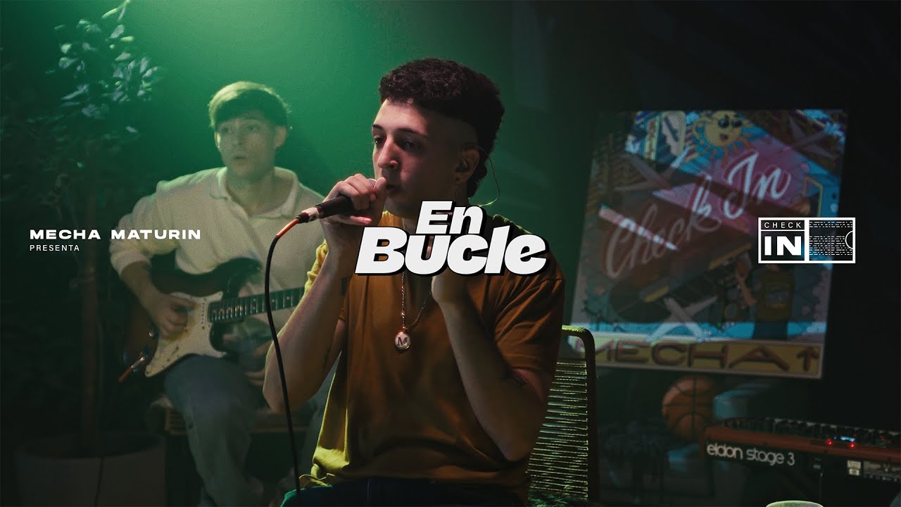 En bucle - Live Session | Mecha Maturin