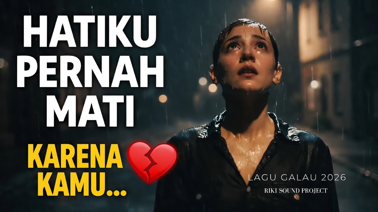 Hatiku Pernah Mati - Slow Rock Dangdut Paling Menyentuh|New Song 2026