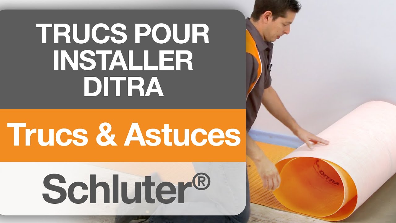 Conseils sur l'installation de la membrane Schluter®-DITRA