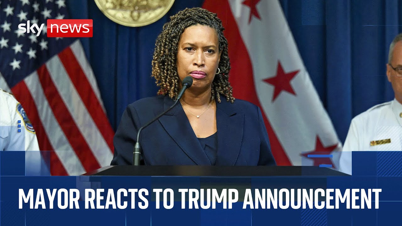 Mayor of Washington DC reacts to Trump deploying National Guard troops